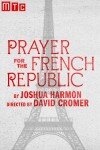 Prayer For The French Republic on Broadway