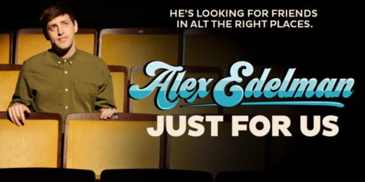 Alex Edelman: Just For Us on Broadway hero image