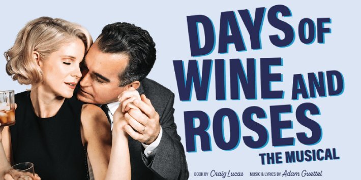 Days of Wine and Roses on Broadway hero image