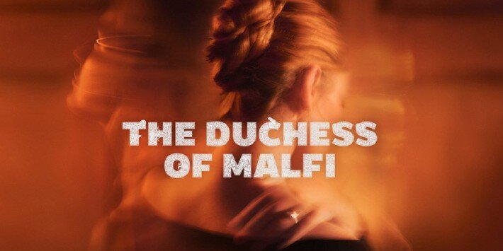The Duchess Of Malfi hero image