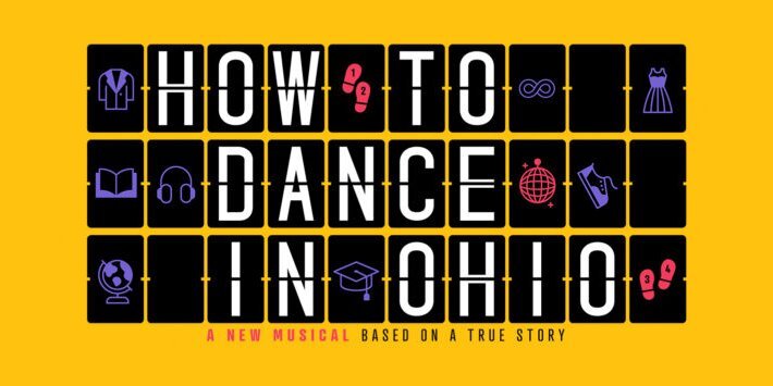 How to Dance in Ohio on Broadway hero image