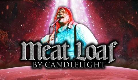 Meat Loaf by Candlelight