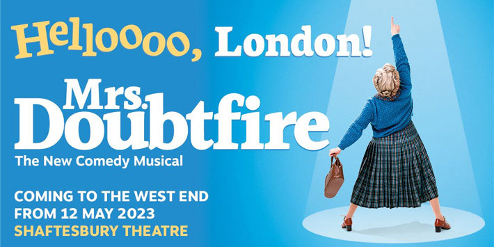 Mrs. Doubtfire at Shaftesbury Theatre, London