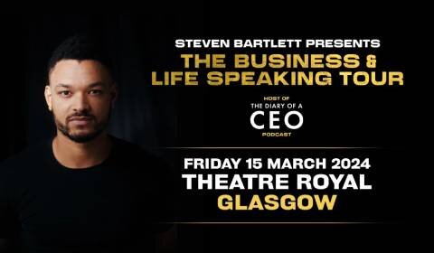 Steven Bartlett presents: 'The Business & Life Speaking Tour'