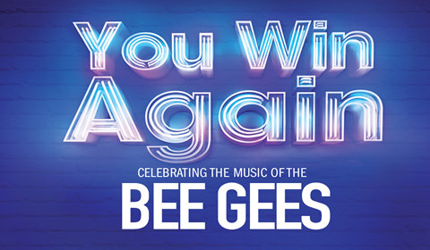 You Win Again – Celebrating the Music of The Bee Gees